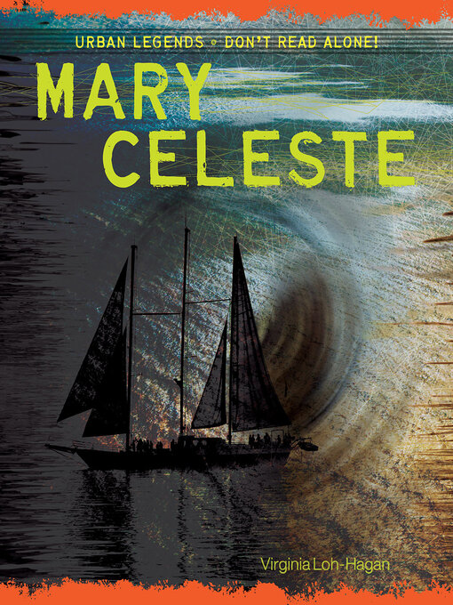 Title details for Mary Celeste by Virginia Loh-Hagan - Available